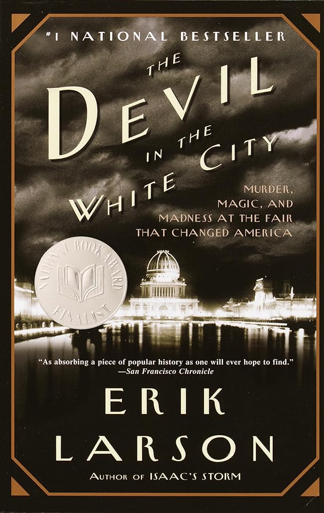 The Devil in the White City Murder, Magic, and cover image