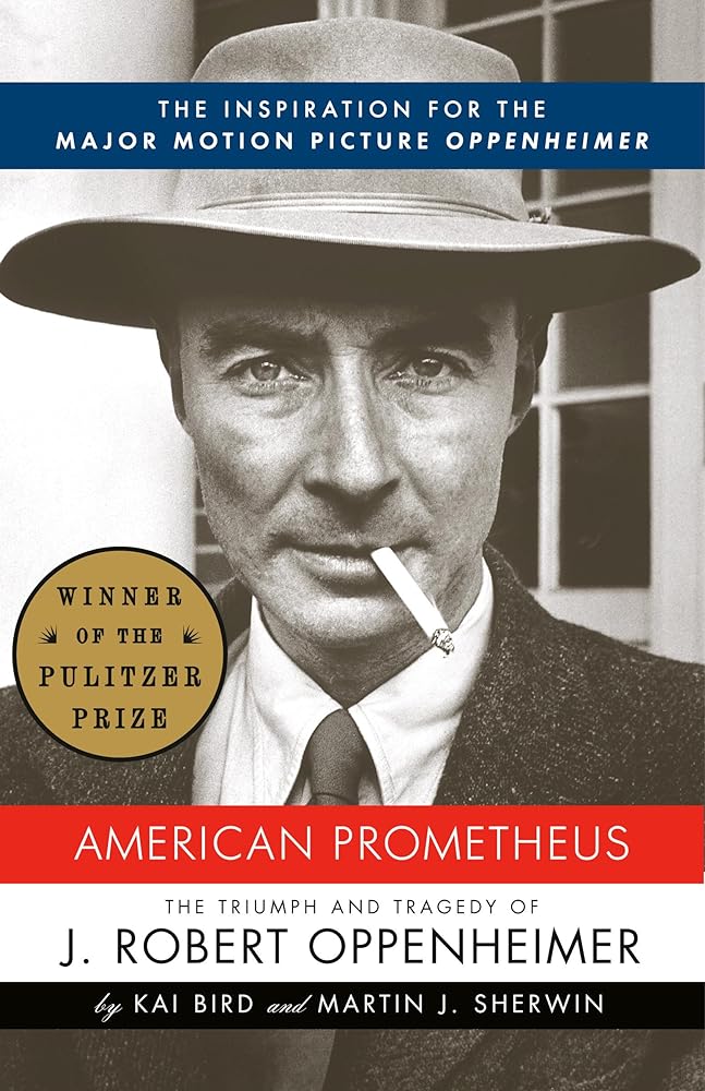 American Prometheus The Triumph and Tragedy of cover image