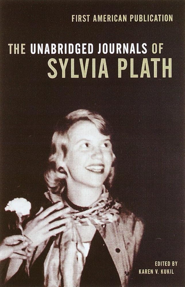 The Unabridged Journals of Sylvia Plath cover image