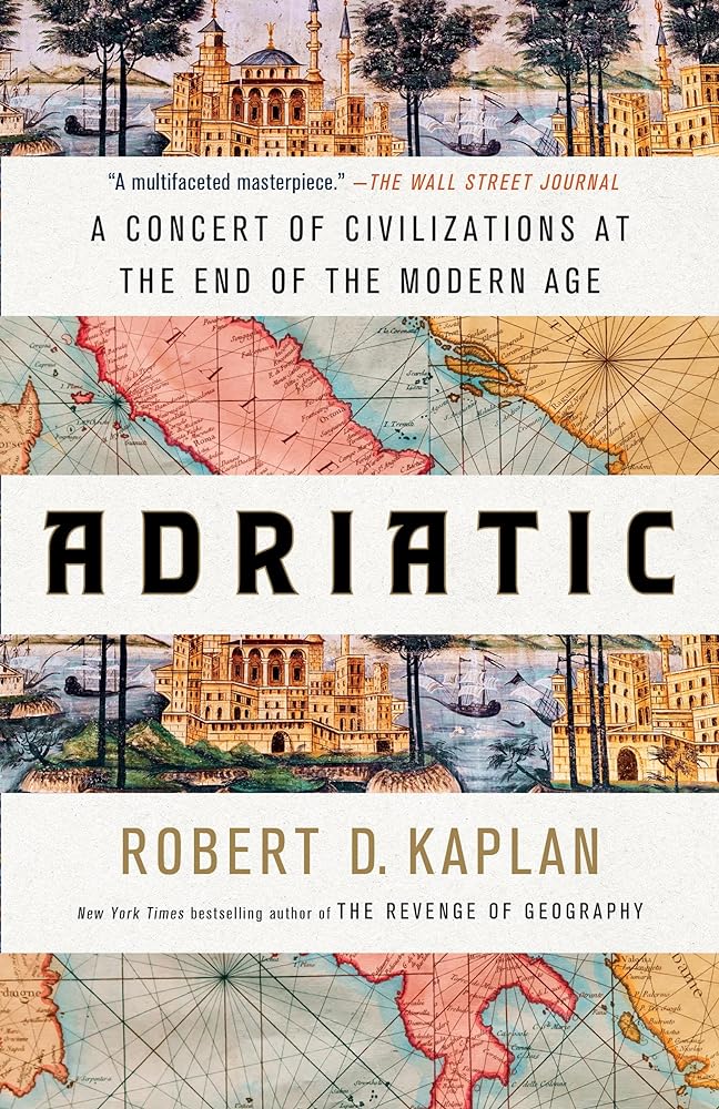 Adriatic A Concert of Civilizations at the End of the cover image