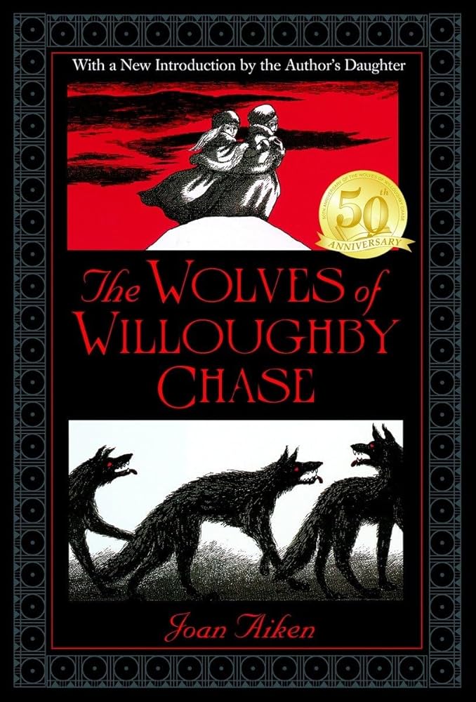 The Wolves of Willoughby Chase (Wolves Chronicles Series) cover image