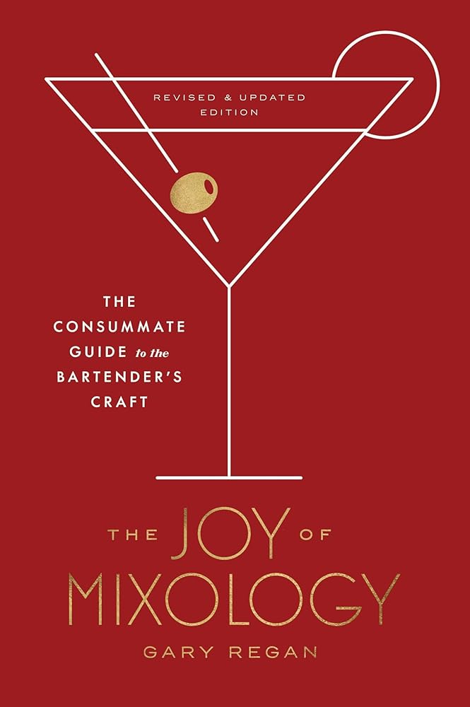 The Joy of Mixology, Revised and Updated Edition cover image