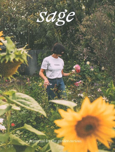 Sage: A Journal for the Garden Curious cover image