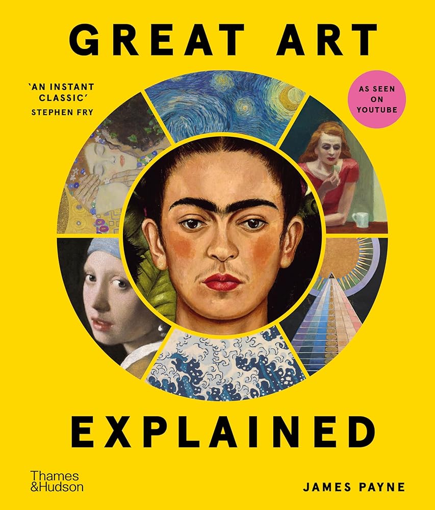 Great Art Explained: The Stories Behind the World's Greatest Masterpieces cover image