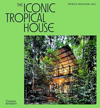 The Iconic Tropical House cover image
