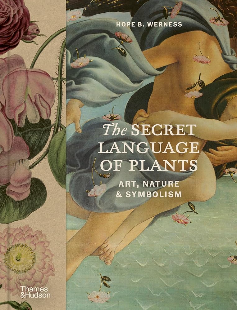 The Secret Language of Plants: Art, Nature & Symbolism cover image
