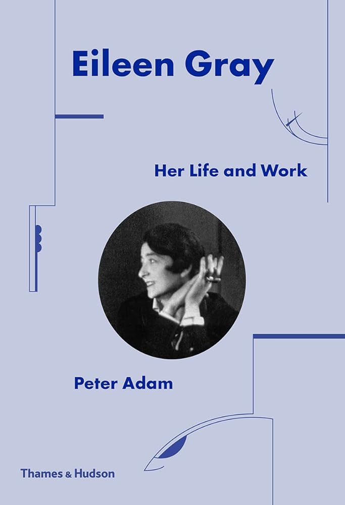 Eileen Gray Her Life and Work cover image
