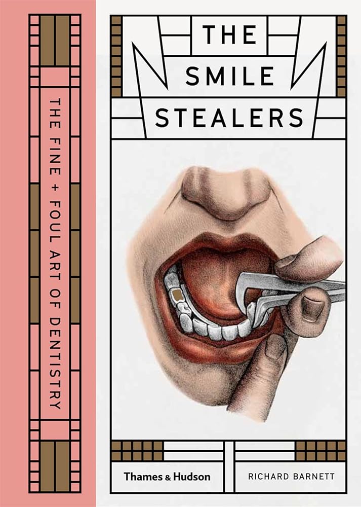 The Smile Stealers The Fine and Foul Art of cover image