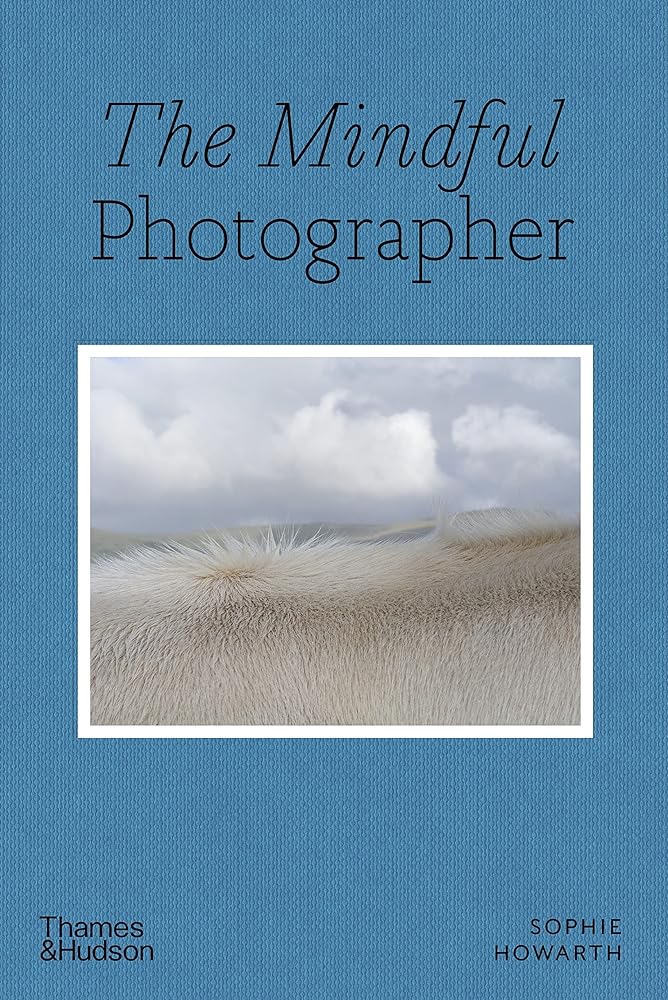 The Mindful Photographer cover image