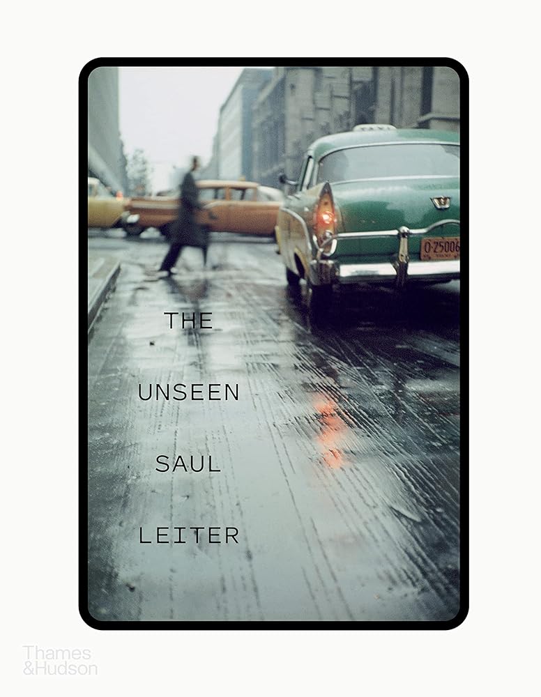 The Unseen Saul Leiter cover image