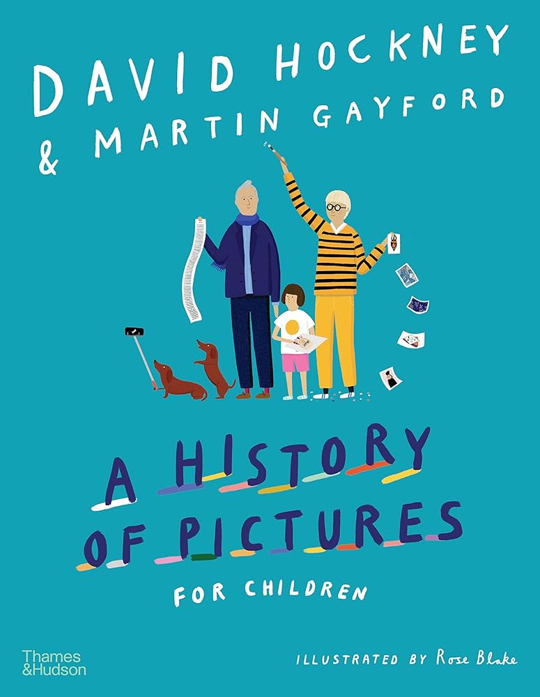 A History of Pictures for Children From Cave Paintings to Computer Drawings cover image