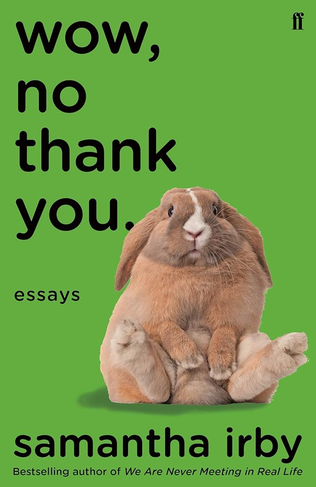 Wow, No Thank You Essays cover image