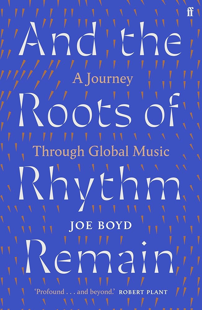 And the Roots of Rhythm Remain: A Journey Through Global Music cover image