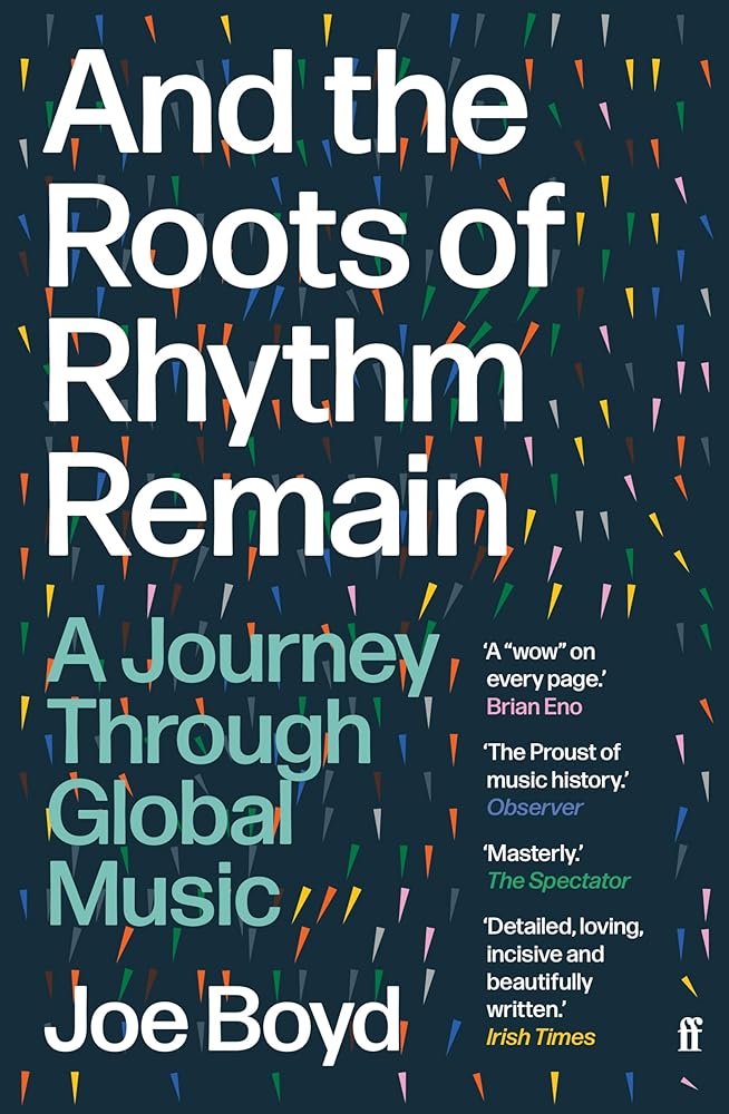 And the Roots of Rhythm Remain: A Journey Through Global Music cover image
