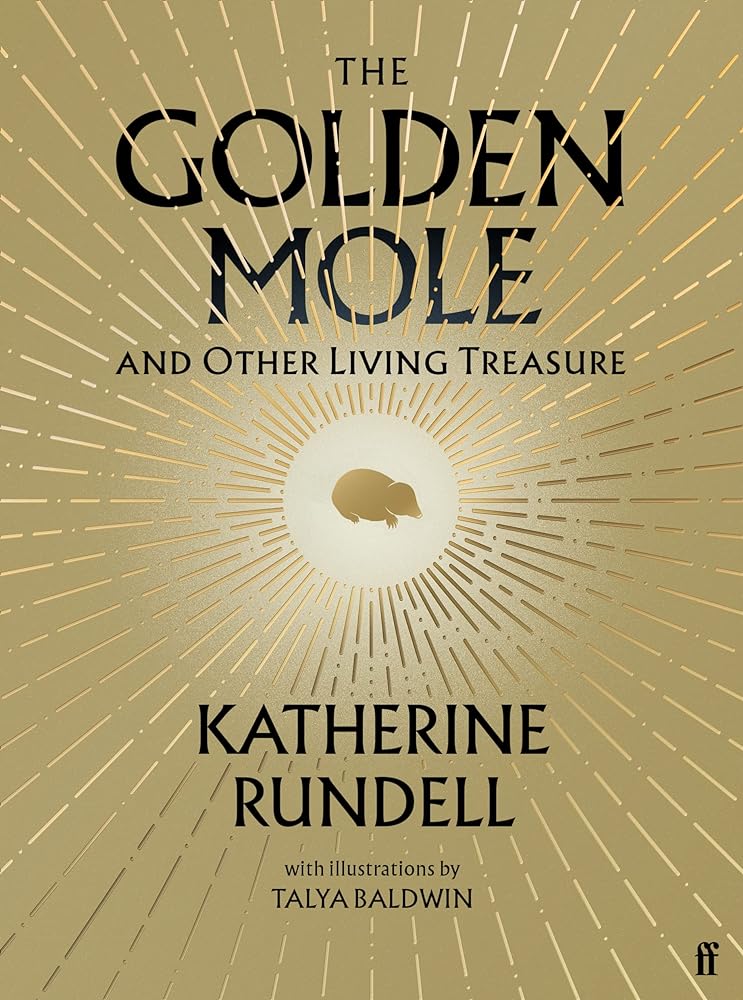The Golden Mole And Other Vanishing Wonders cover image