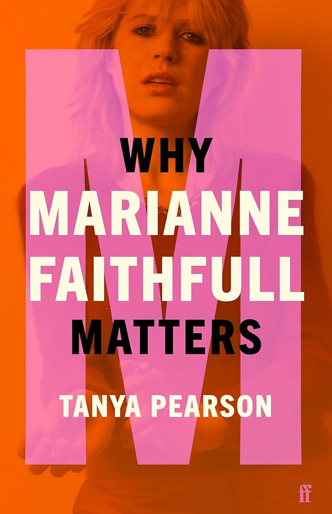Why Marianne Faithfull Matters cover image