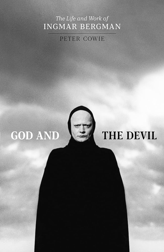 God and the Devil: The Life and Work of Ingmar Bergman cover image