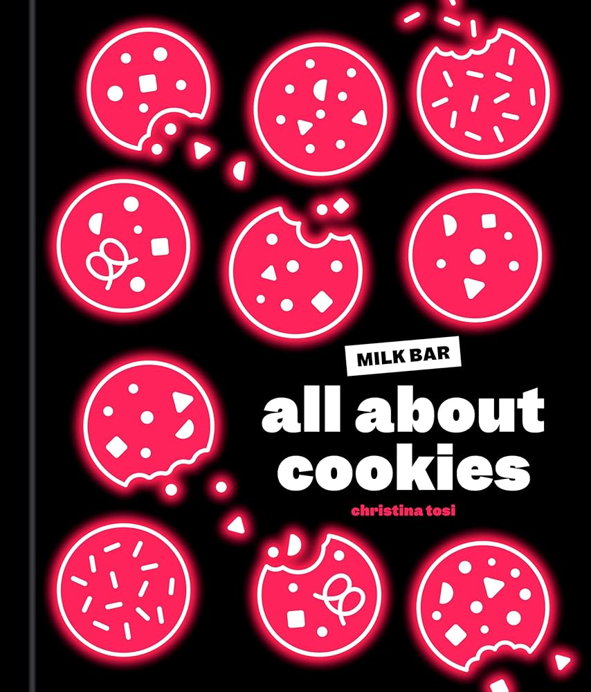 All about Cookies A Milk Bar Baking Book cover image