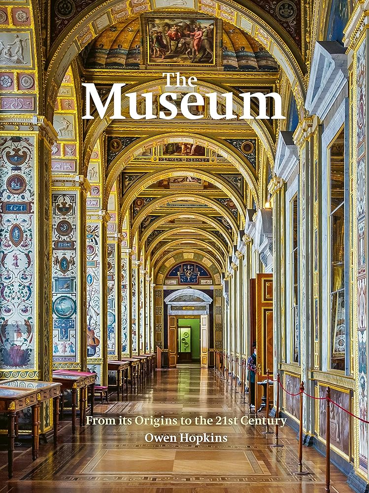 The Museum The World's Most Iconic Cultural cover image