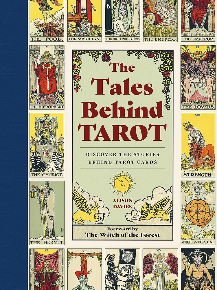 The Tales Behind Tarot Discover the Stories Within cover image