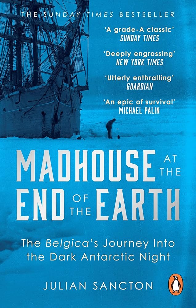 Madhouse at the End of the Earth The Belgica's cover image