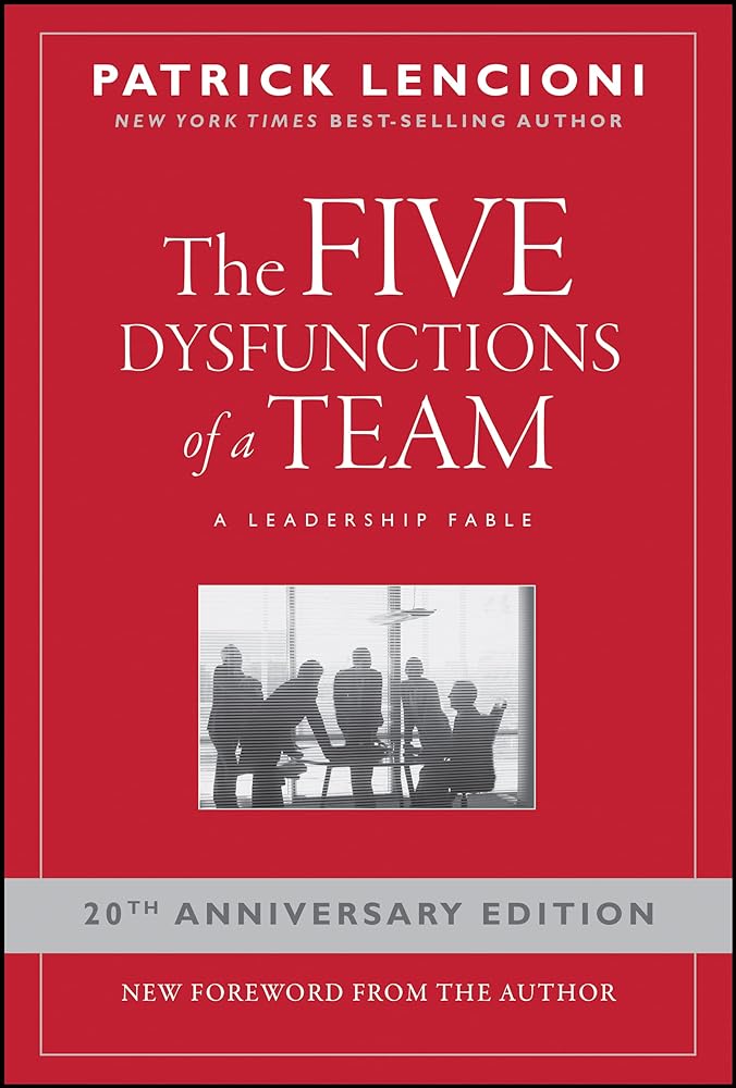 The Five Dysfunctions of a Team A Leadership Fable cover image