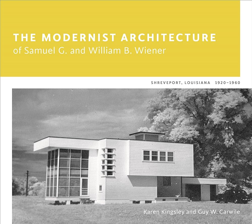 The Modernist Architecture of Samuel G. and cover image