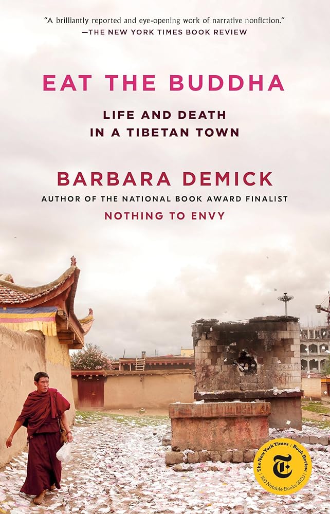 Eat the Buddha Life and Death in a Tibetan Town cover image