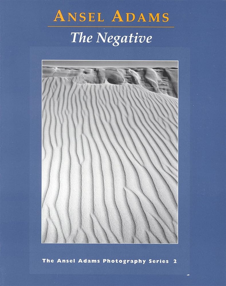 The Negative (Ansel Adams Photography, Series 2) cover image