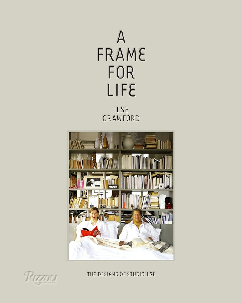 A Frame for Life: The Designs of StudioIlse cover image