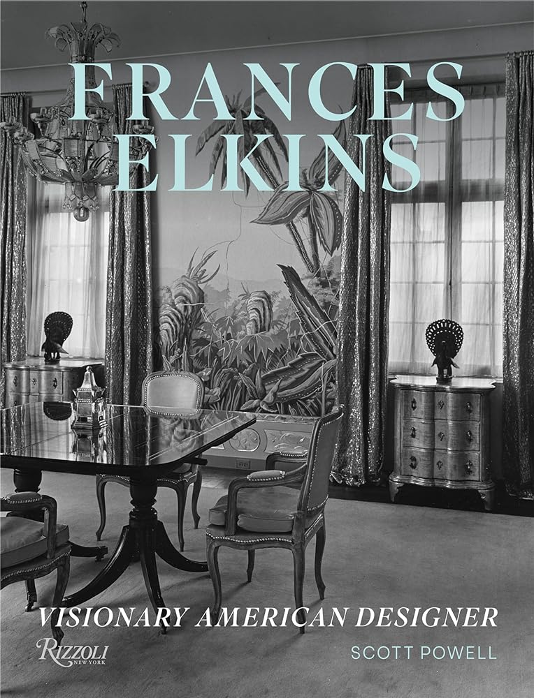 Frances Elkins Visionary American Designer cover image