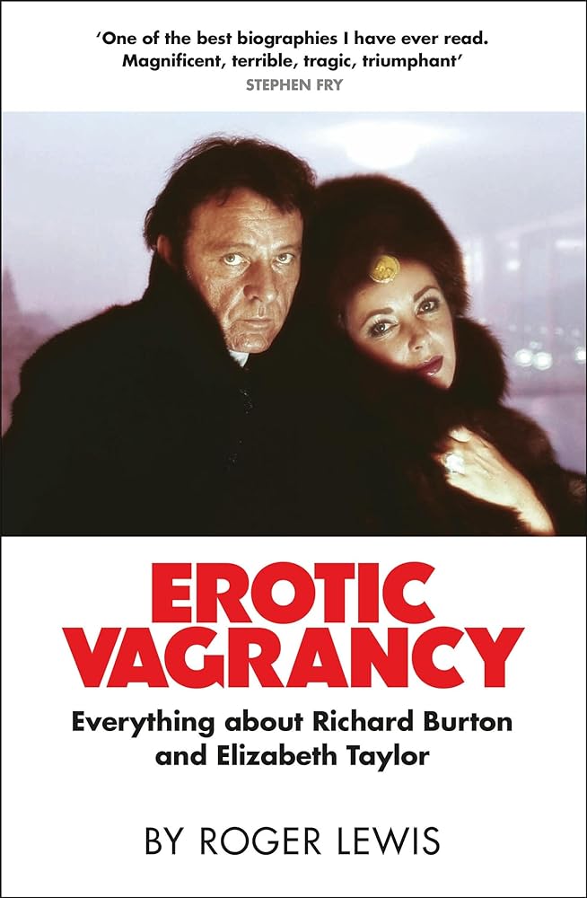 Erotic Vagrancy Everything about Richard Burton cover image