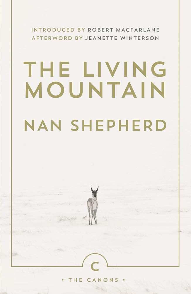 The Living Mountain A Celebration of the Cairngorm Mountains of Scotland cover image