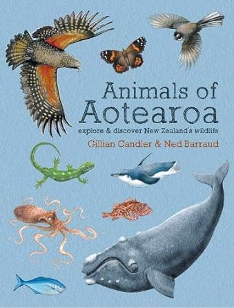 Animals of Aotearoa Explore and Discover New cover image