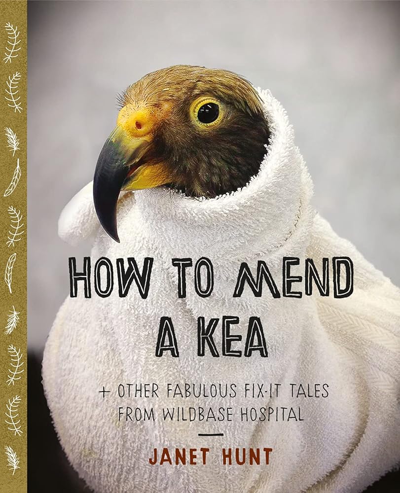 How to Mend a Kea + Other Great Fix-It Tales from cover image