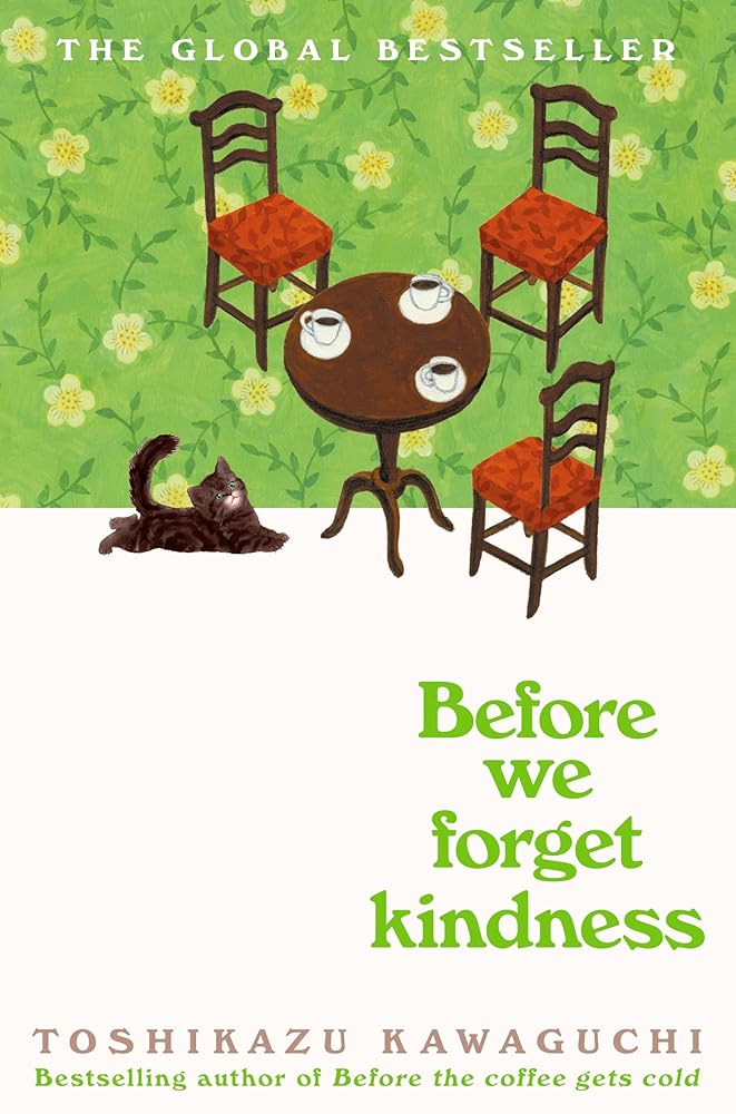 Before We Forget Kindness cover image