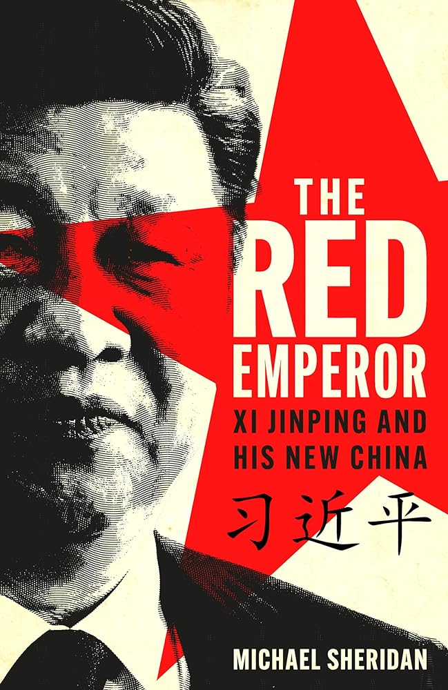 The Red Emperor: Xi Jinping and His New China cover image