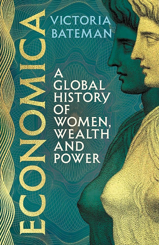 Economica: A global history of women, wealth and power cover image