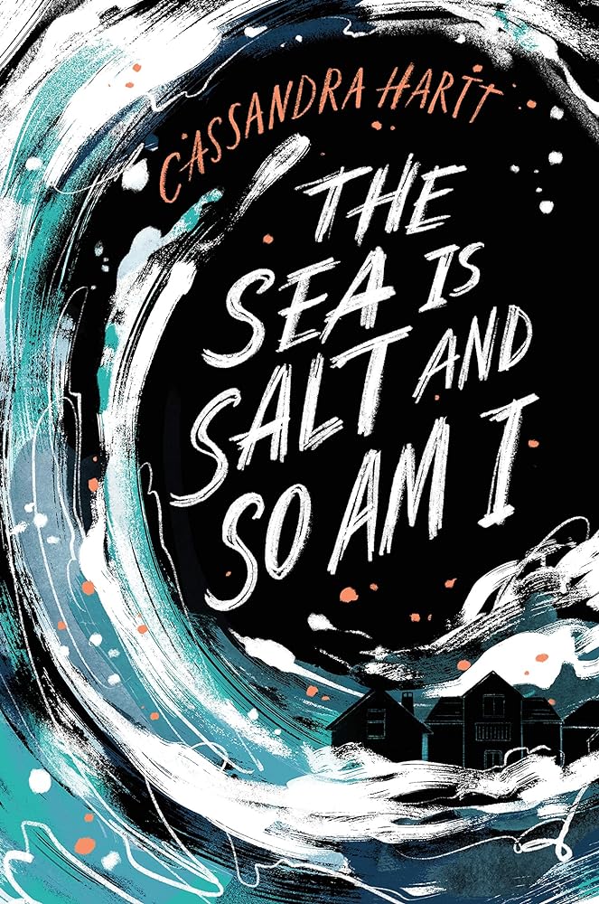 The Sea Is Salt and So Am I cover image