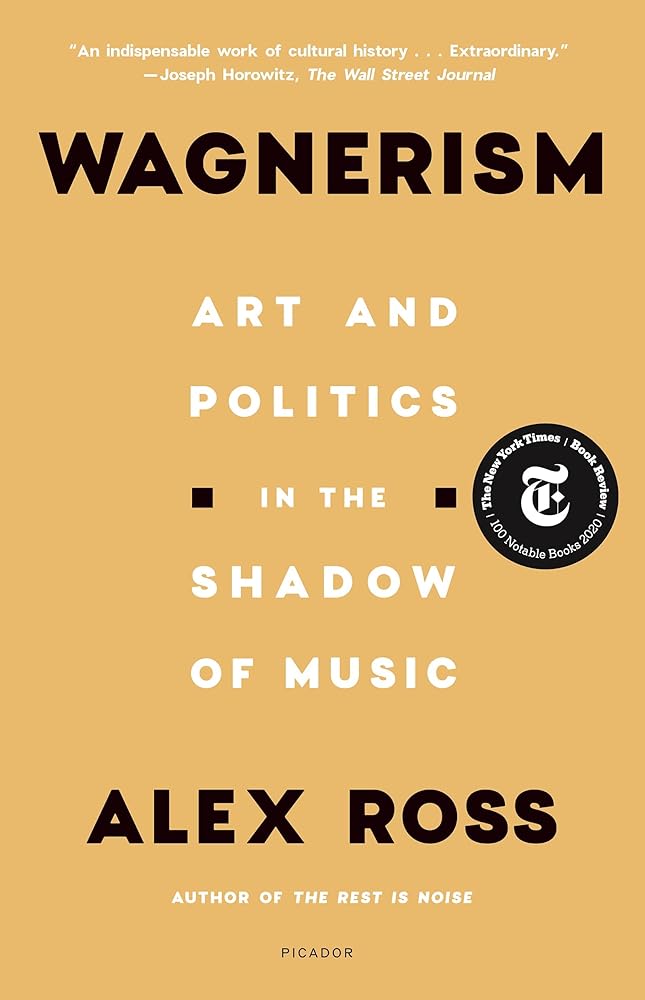 Wagnerism Art and Politics in the Shadow of Music cover image