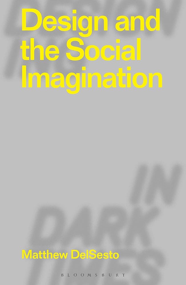 Design and the Social Imagination cover image