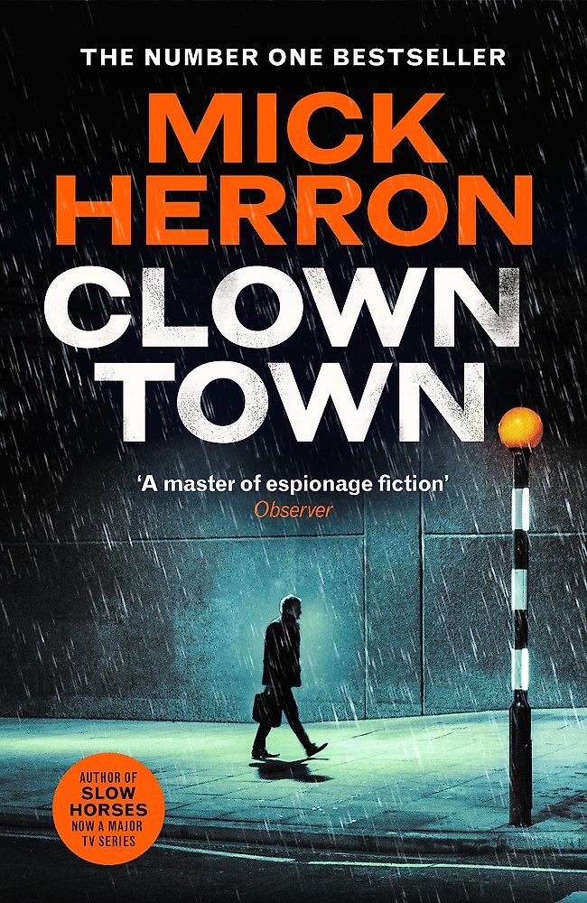 Clown Town: Slough House Thriller 9 cover image