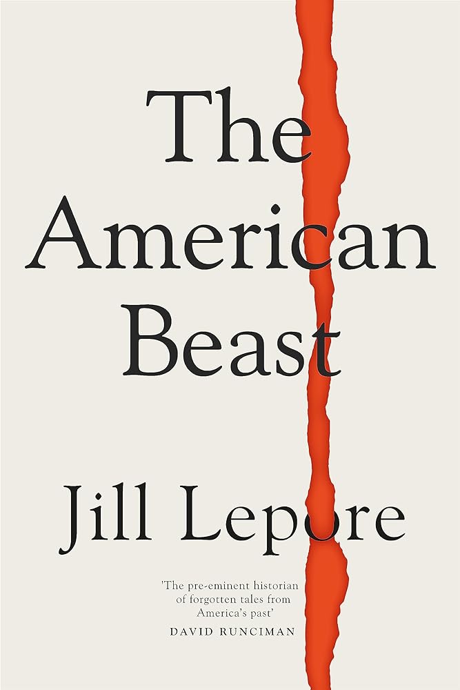 The American Beast Essays, 2012-2022 cover image