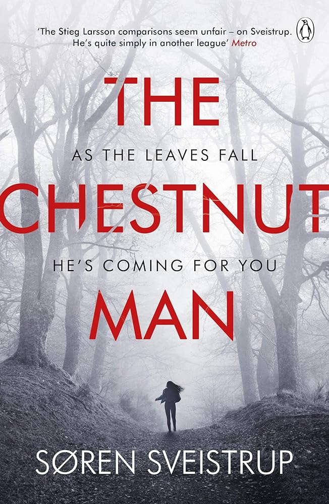 The Chestnut Man A Novel cover image