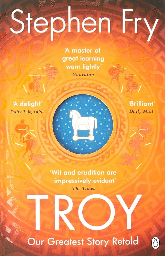 Troy Our Greatest Story Retold cover image