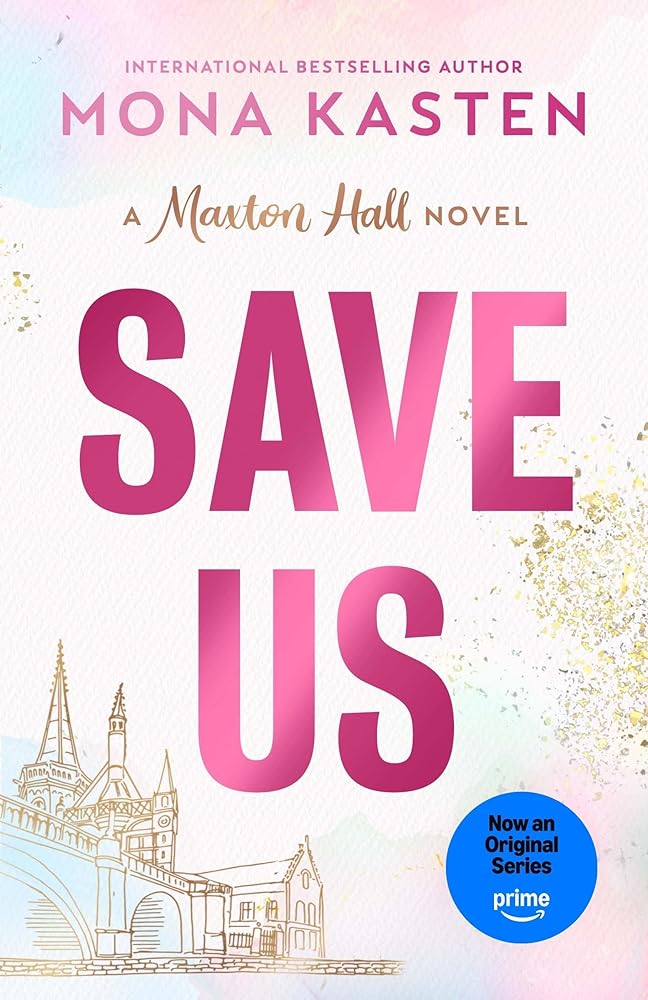 Save Us #3 Maxton Hall cover image
