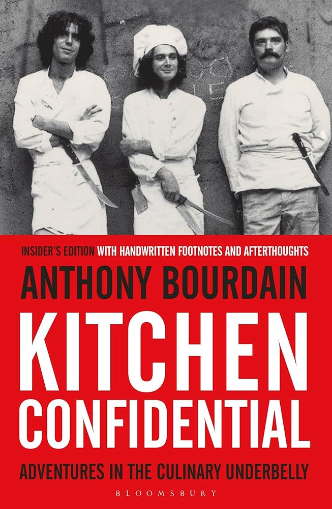 Kitchen Confidential Adventures in the Culinary cover image
