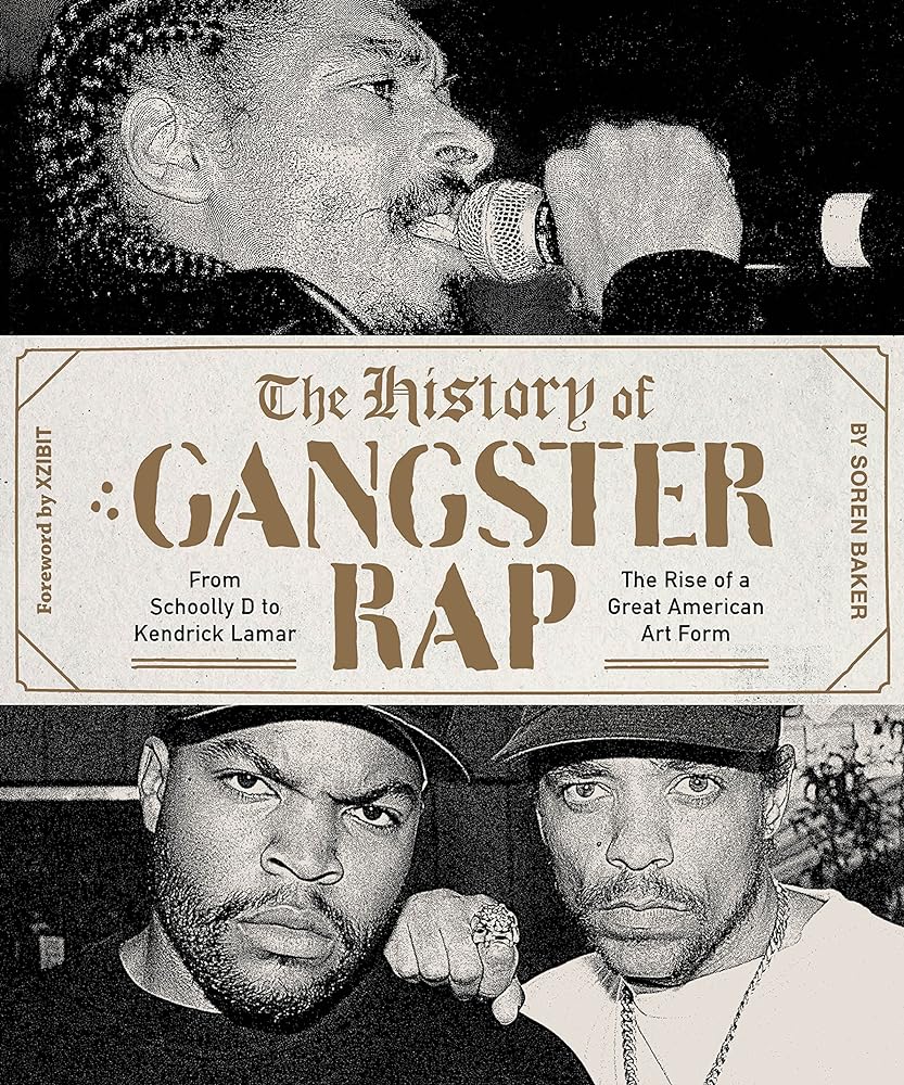 The History of Gangster Rap From Schoolly d to cover image