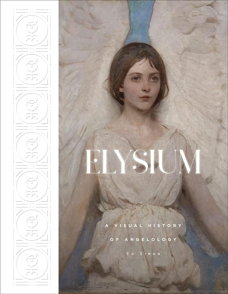 Elysium: A Visual History of Angelology cover image