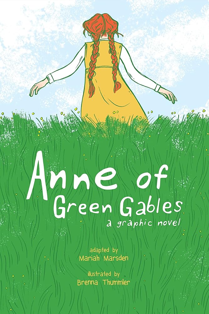 Anne of Green Gables: A Graphic Novel cover image